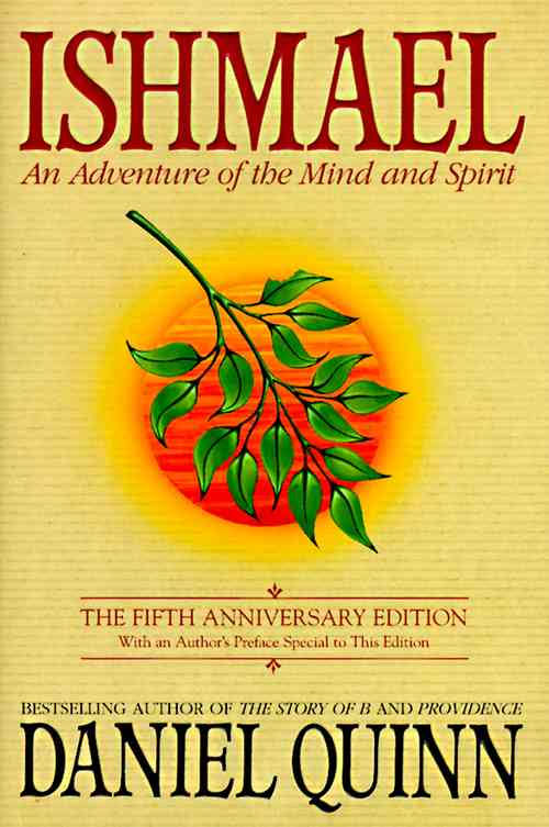 [Book Review] Ishmael: An Adventure of the Mind and&nbsp;Spirit