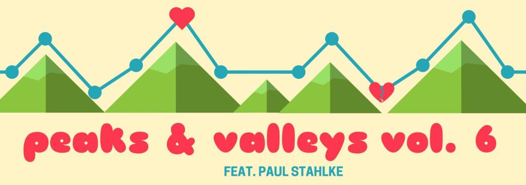 Peaks & Valleys, Vol. 6 feat. Paul&nbsp;Stahlke