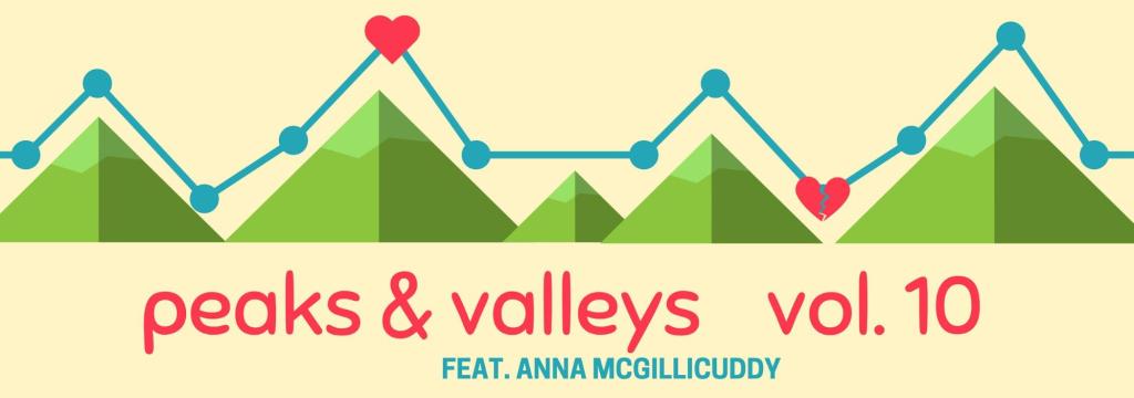 Peaks & Valleys, Vol. 10 feat. Anna&nbsp;McGillicuddy