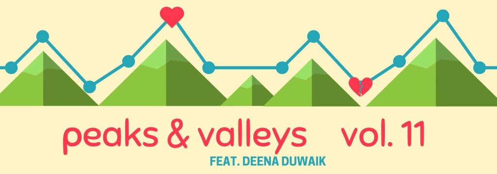 Peaks & Valleys, Vol. 11 feat. Deena&nbsp;Duwaik